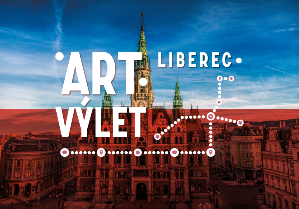 NEUSKUTEČNĚNO ARTvýlet Liberec