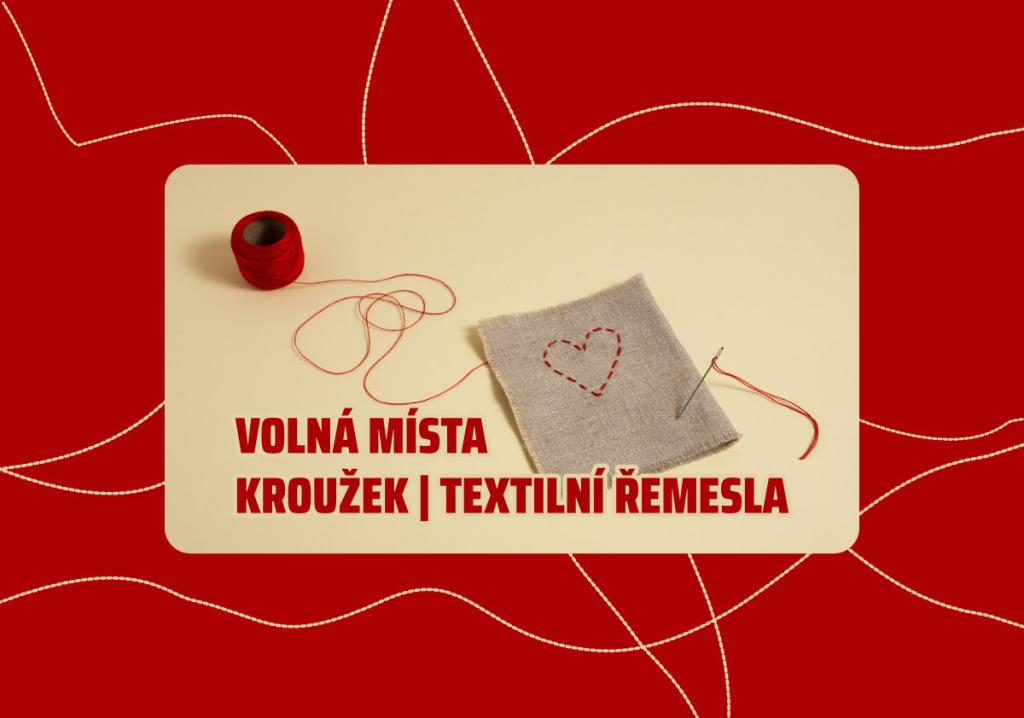 Zkuste TEXTILNÍ ŘEMESLA