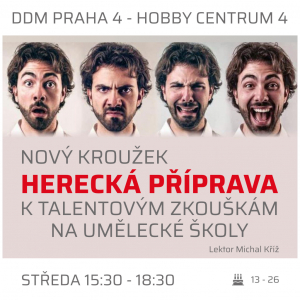 Nový kroužek: HERECKÁ PŘÍPRAVA