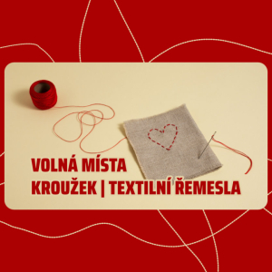 Zkuste TEXTILNÍ ŘEMESLA