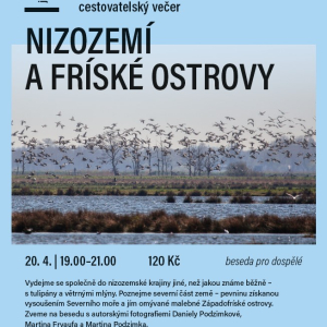 Cestovatelský večer Nizozemí + Fríské ostrovy